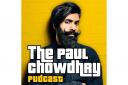Paul Chowdhry announces new podcast: 'The Paul Chowdhry PudCast'