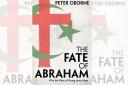 The Fate of Abraham – Why the West is Wrong about Islam