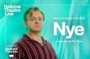 National Theatre Live production Nye is coming to Loretto School Theatre
