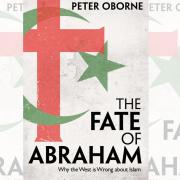 The Fate of Abraham – Why the West is Wrong about Islam