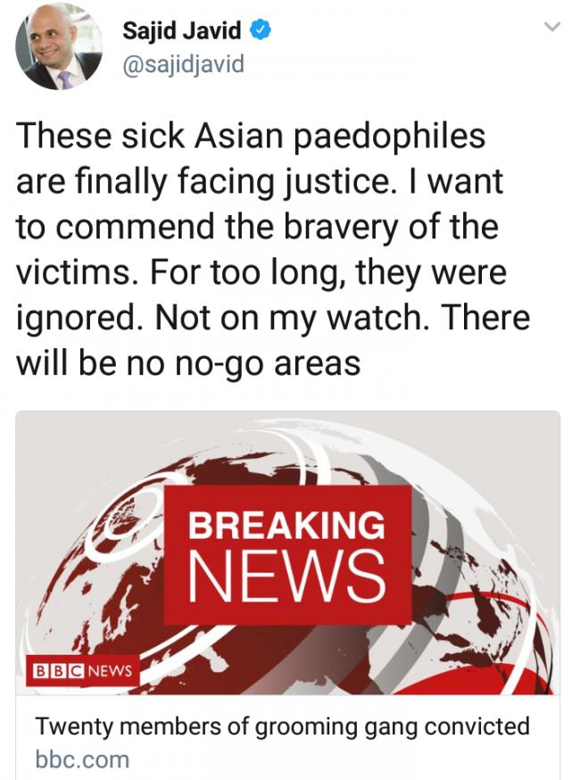Sajid Javid and 'Asian Paedophiles' : Just because you are Asian does not mean you can stupidly racist